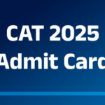 CAT 2025 एडमिट कार्ड: IIM कोझिकोड द्वारा जारी – डाउनलोड कैसे करें और महत्वपूर्ण टिप्स!