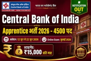 Central Bank of India Apprentice Recruitment 2026 4500 posts apply 12 to 22 June bank jobs