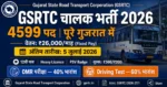 Gujarat GSRTC Driver Recruitment 2026 — Apply Online for 4599 Posts, Salary ₹26,000/Month