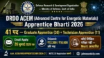 DRDO ACEM Apprentice Recruitment 2026 — 41 Posts, Email Apply by 26 July, No Written Test
