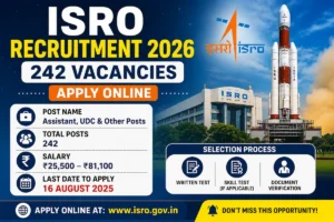 ISRO Recruitment 2026 242 Vacancy Assistant UDC JPA Stenographer Apply Online