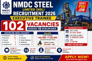 NMDC Steel Executive Trainee Recruitment 2026 102 posts notification salary apply online last date 11 August 2026