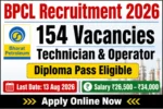 BPCL Non-Management Recruitment 2026: 154 Posts Out  Diploma Pass Apply Now | ₹34,000 Salary