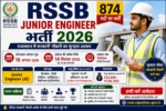 RSSB Junior Engineer भर्ती 2026: 874 पदों पर Online Apply शुरू, जानें पूरी Details