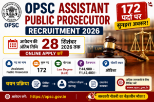 OPSC Assistant Public Prosecutor Recruitment 2026 – 172 Posts