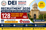 DEI Recruitment 2026: Main Campus और Affiliated Colleges में 128 Teaching-Non Teaching पदों पर 27 अगस्त तक करें Apply