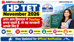 HP TET November 2026 Teacher Eligibility Test