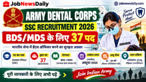 Army Dental Corps SSC Recruitment 2026