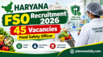 Haryana FSO Recruitment 2026: 45 पद, आवेदन 28 सितंबर से