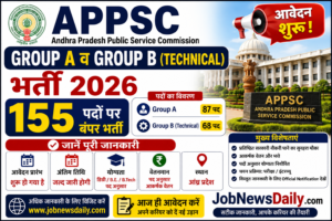 APPSC Group A and Group B Technical Recruitment 2026 for 155 vacancies
