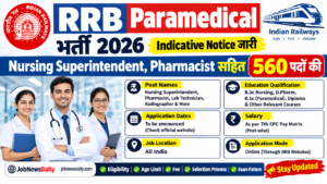 RRB Paramedical भर्ती 2026 में 560 पदों की वैकेंसी