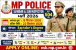 MP Police Subedar व Sub Inspector भर्ती 2026: 504 पदों पर आवेदन शुरू, जानें पूरी जानकारी