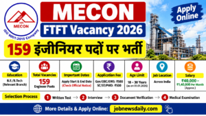 MECON FTFT Vacancy 2026 – 159 Engineer पदों पर भर्ती