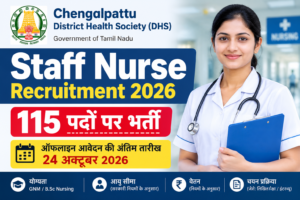 Chengalpattu DHS Staff Nurse Recruitment 2026 for 115 posts