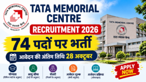 Tata Memorial Centre Recruitment 2026 for 74 Posts