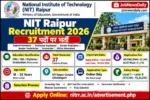 NIT Raipur Recruitment 2026: 37 Posts, Last Date 30 अक्टूबर 2026