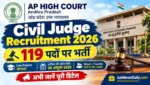 AP High Court Civil Judge Recruitment 2026: 119 पद