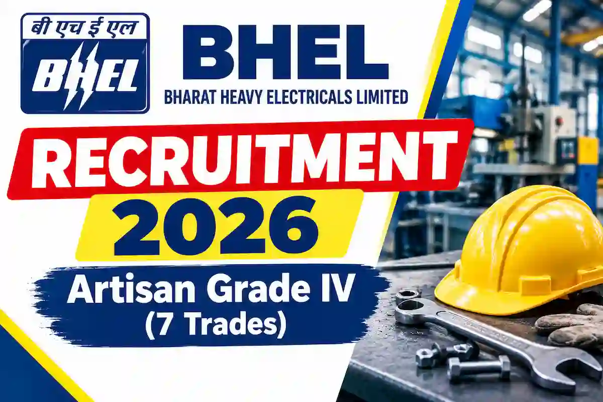 BHEL आर्टिजन भर्ती 2026: 660 पद, ब्योरा 19 अक्टूबर को